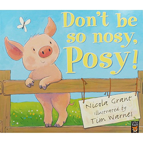 Don't be So Nosy, Posy! - Livres & eBooks Amazon Allemagne à 2.80€