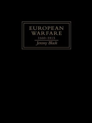 European Warfare, 1660-1815 - Livres & eBooks Amazon Italie à 54.45€