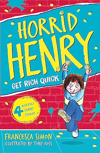 Horrid Henry Gets Rich Quick: Book 5 - Nouvelle promo Amazon à 7.88€