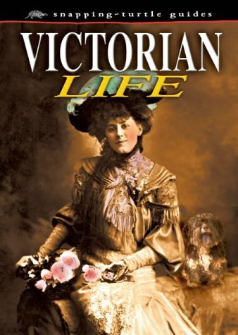 Victorian Life (Snapping Turtle Guides) - Livres & eBooks Amazon Royaume-Uni à 1.00€