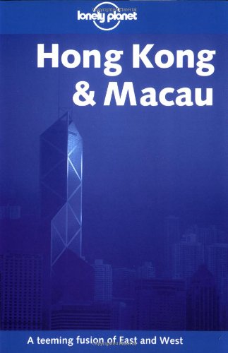 Hong Kong and Macau (Lonely Planet City Guides) - Livres & eBooks Amazon Royaume-Uni à 1.98€