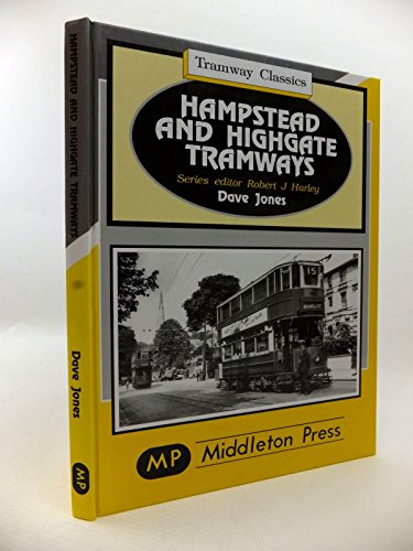 Hampstead and Highgate Tramways (Tramways Classics) - High-Tech & Électronique Amazon Royaume-Uni à 9.95€