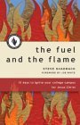 The Fuel and the Flame: 10 Keys to Ignite Your College... - Livres & eBooks en promo à 2.00€