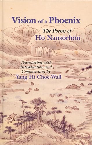Vision of a Phoenix: The Poems of Ho Nansorhon: 117... - Bricolage & Outils en promo à 28.99€