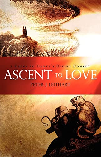 Ascent to Love: A Guide to Dante's Divine Comedy: A Guide... - Amazon Italie à 5.53€