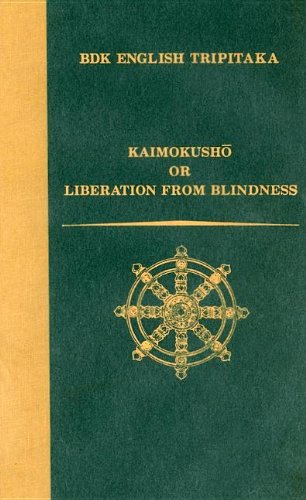Kaimokusho: Or Liberation from Blindness (Bdk English... - Livres & eBooks Amazon Allemagne à 5.16€