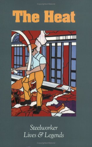 The Heat: Steelworker Lives & Legends - Bricolage & Outils Amazon Allemagne à 19.13€