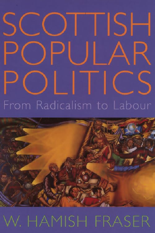 Scottish Popular Politics: From Radicalism to Labour - Home & Kitchen Amazon Italy à 9.66€