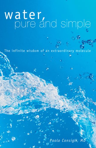 Water, Pure and Simple: The Infinite Wisdom of an... - Livres & eBooks Amazon Italie à 21.64€