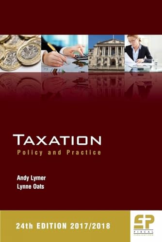 Taxation: Policy and Practice 2017/18 - Livres & eBooks en promo à 19.89€