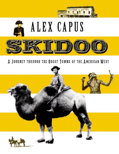 Skidoo: A Journey Through the Ghost Towns of the American... - Sports & Fitness en promo à 2.25€