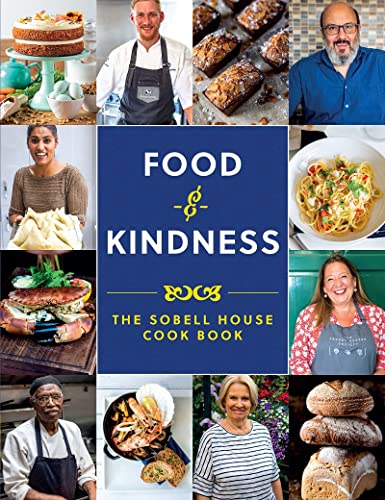 Food and Kindness: The Sobell House Cook Book - Bon plan à 3.00€