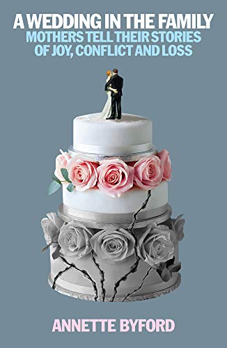 A Wedding in the Family: Mothers Tell Their Stories of Joy... - Musique & Instruments en promo à 4.00€