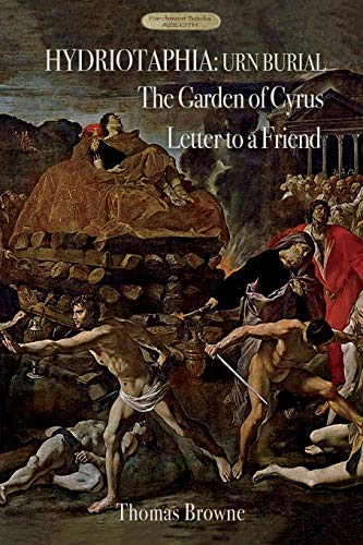 Hydriotaphia (Urn Burial); The Garden of Cyrus; Letter To A... - Garden & Outdoor Amazon UK à 3.45€