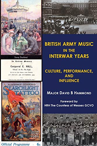 British Army music in the interwar years: Culture... - Amazon Royaume-Uni à 7.50€
