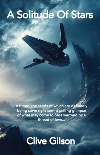 A Solitude Of Stars: 1 (The Cry Havoc Trilogy) - Maison & Cuisine Amazon Royaume-Uni à 15.00€