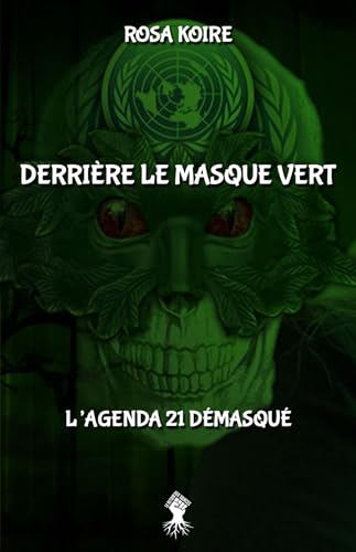 Derrière le masque vert: L'agenda 21 démasqué - Amazon Royaume-Uni à 5.00€