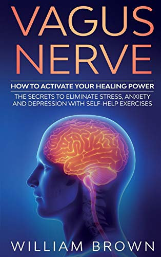 Vagus Nerve: How to Activate your Healing Power The Secrets... - Sports & Fitness Amazon Allemagne à 24.00€