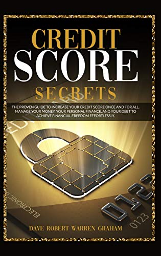 CREDIT SCORE SECRETS: The Proven Guide To Increase Your... - Livres & eBooks Amazon Espagne à 4.97€