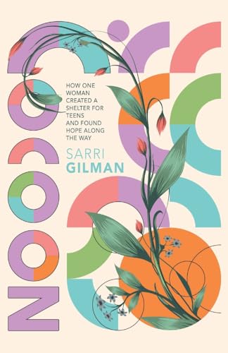 Cocoon: How One Woman Created A Shelter for Teens and Found... - Amazon Espagne à 6.65€