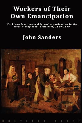 Workers of Their Own Emancipation: Working-class leadership... - Garden & Outdoor Amazon UK à 11.00€