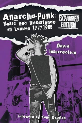 Anarcho-Punk: Music and Resistance in London 1977-1988... - Home & Kitchen Amazon Germany à 36.22€
