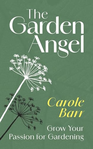 The Garden Angel: Grow your passion for gardening - Vente Flash Amazon -63%