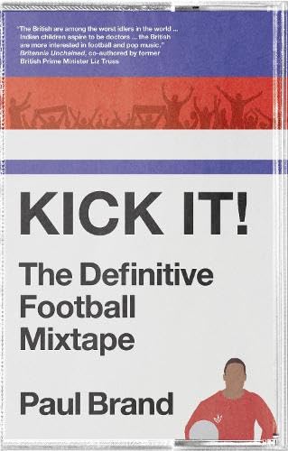 Kick It!: The Definitive Football Mixtape - Sports & Fitness Amazon Allemagne à 12.45€