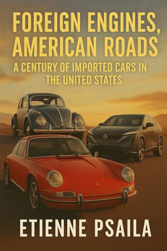 Foreign Engines, American Roads: A Century of Imported Cars... - Auto & Motorcycle Amazon Spain à 4.97€