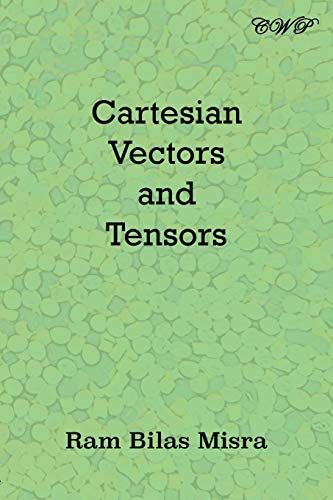 Cartesian Vectors and Tensors (Mathematics) - Amazon Royaume-Uni à 20.43€
