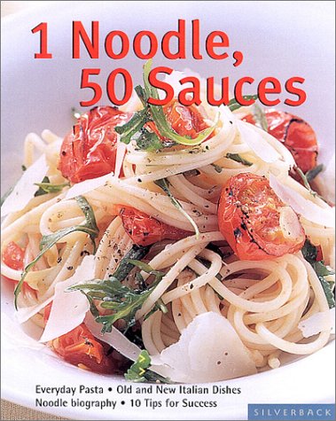 One Noodle-Fifty Sauces: Everyday Pasta (Quick & Easy) - Livres & eBooks Amazon Espagne à 11.36€
