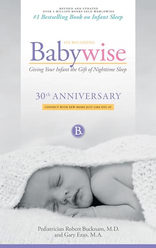 On Becoming Babywise: Giving Your Infant the Gift of... - Bébé & Puériculture Amazon Royaume-Uni à 11.61€