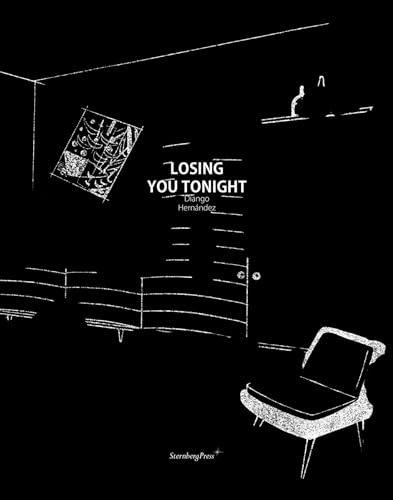 Diango Hernandez: Losing You Tonight 2 Vols. (Sternberg... - Livres & eBooks Amazon Royaume-Uni à 8.00€