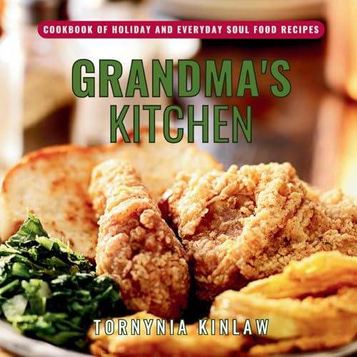 Grandma's Kitchen: Cookbook of Holiday and Everyday Soul... - Maison & Cuisine en promo à 7.94€