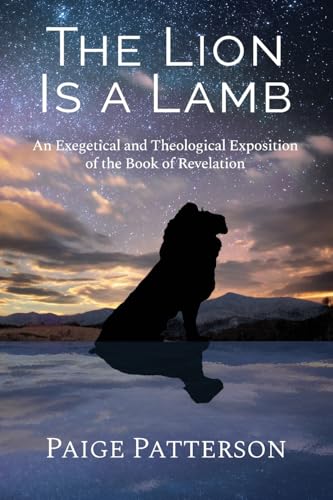 The Lion Is a Lamb: An Exegetical and Theological... - Amazon Royaume-Uni à 7.41€