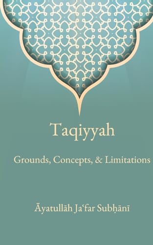 Taqiyyah: Grounds, Concepts, & Limitations - Livres & eBooks en promo à 3.60€