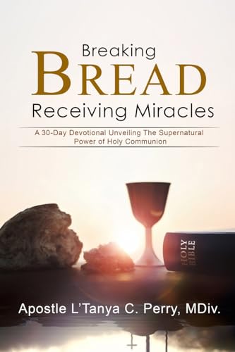 Breaking Bread: Recieving Miracles!: Recieving Miracles!:... - Amazon Espagne à 9.97€