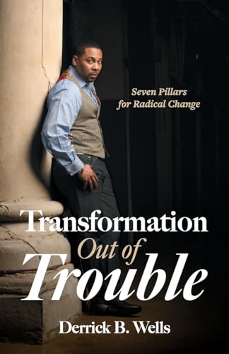 Transformation Out of Trouble: Seven Pillars for Radical... - Amazon Spain à 10.27€
