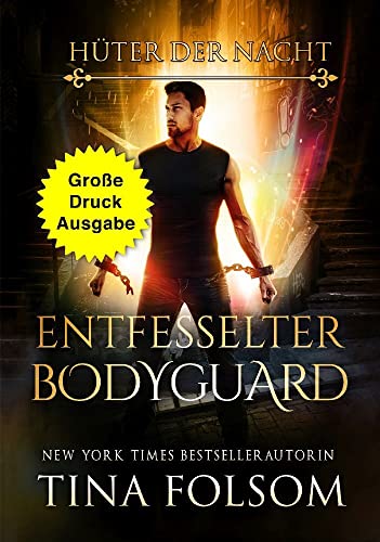 Entfesselter Bodyguard (Große Druckausgabe): 2 (Hüter Der... - Amazon Espagne à 18.27€