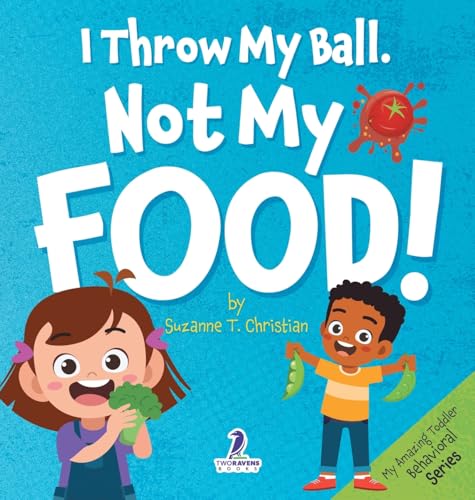 I Throw My Ball, Not My Food!: An Affirmation-Themed... - Sports & Fitness Amazon UK à 6.93€