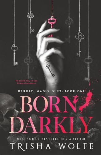 Born, Darkly: Darkly, Madly Duet 1 - Amazon Royaume-Uni à 8.13€