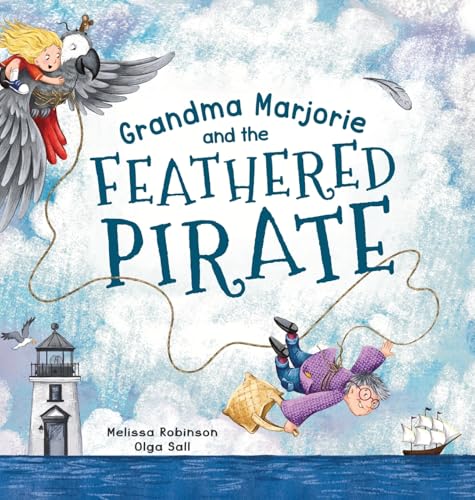 Grandma Marjorie and the Feathered Pirate - Livres & eBooks Amazon Royaume-Uni à 3.97€