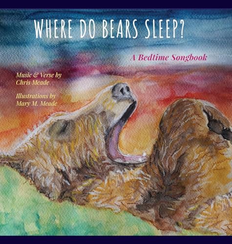 Where Do Bears Sleep?: A Bedtime Songbook - Maison & Cuisine Amazon Espagne à 11.31€