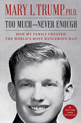 Too Much and Never Enough: How My Family Created the... - Bon plan à 5.87€