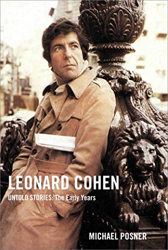 Leonard Cohen, Untold Stories: The Early Years: Volume 1 - Livres & eBooks Amazon Italie à 10.75€