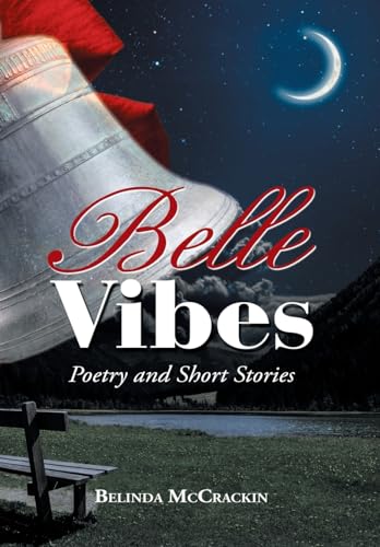 Belle Vibes: Poetry and Short Stories - Amazon Royaume-Uni à 10.45€