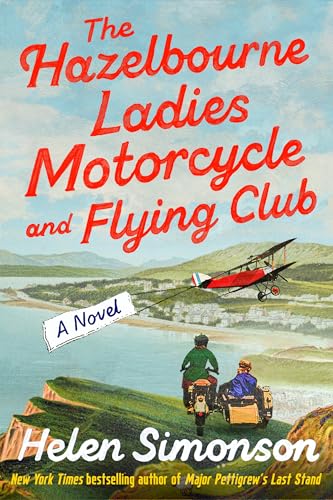 The Hazelbourne Ladies Motorcycle and Flying Club: A Novel - Auto & Motorcycle Amazon Italy à 5.65€