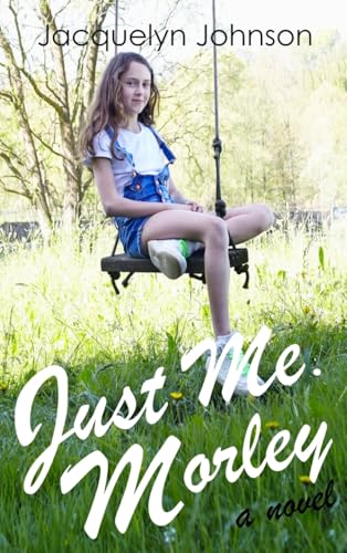 Just Me. Morley.: 1 (The Morley Stories) - Bon plan à 7.08€