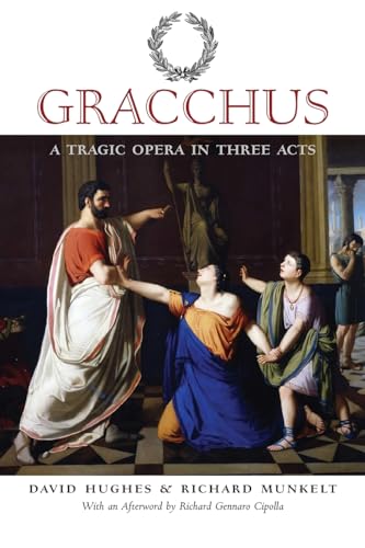 Gracchus: A Tragic Opera in Three Acts - Amazon Royaume-Uni à 3.21€
