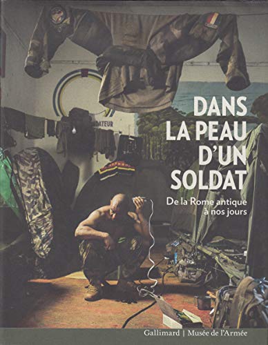 Dans la peau d'un soldat: De la Rome antique à nos jours - Amazon Italy à 9.90€